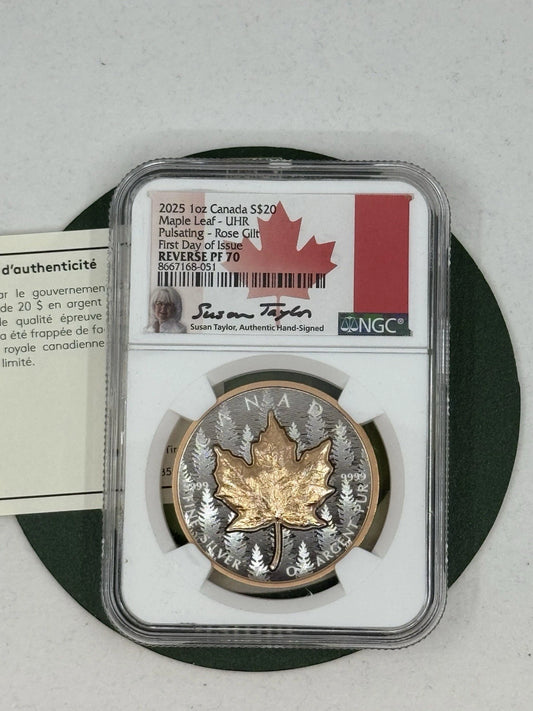 Canada 2025 UHR Rose Incused Maple 1 Oz Silver NGC PF70 FDI Taylor Signed Label